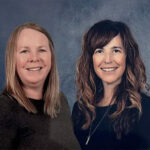 Under the leadership of Director of Student Services Michelle Theberge (right) and Assistant Director of Student Services Stacie Kittel-Godin, special educators across the rural district are more consistent in writing standards-aligned IEP goals.